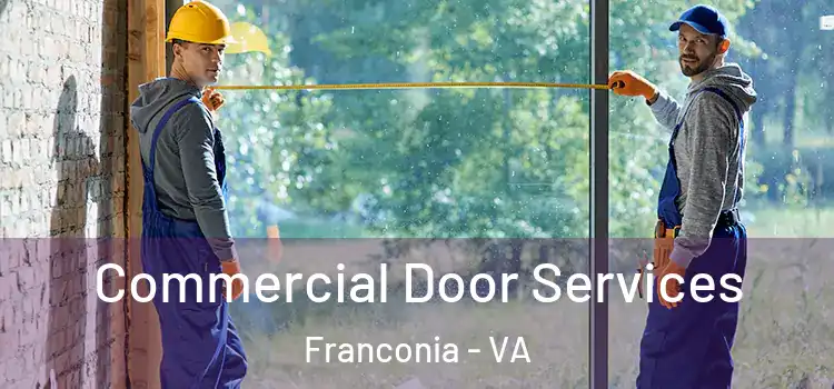 Commercial Door Services Franconia - VA