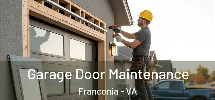Garage Door Maintenance Franconia - VA