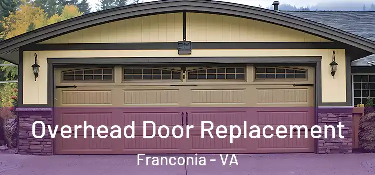  Overhead Door Replacement Franconia - VA