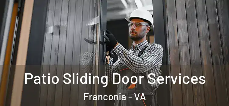 Patio Sliding Door Services Franconia - VA