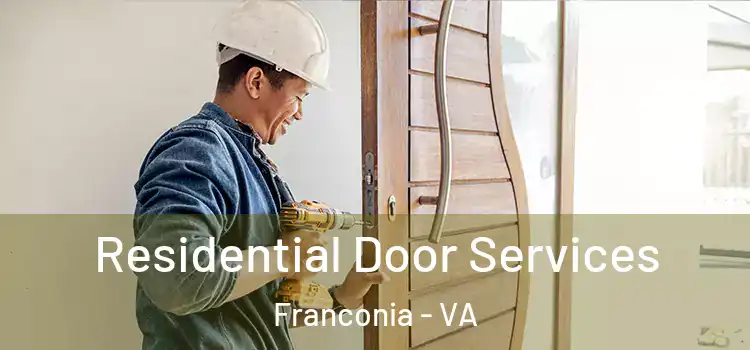 Residential Door Services Franconia - VA